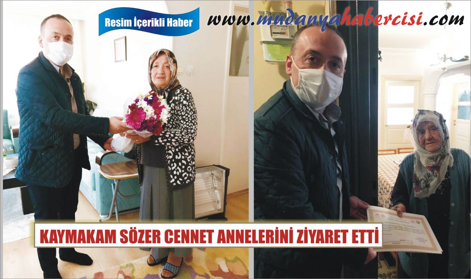 KAYMAKAM SZER CENNET ANNELERN ZYARET ETT